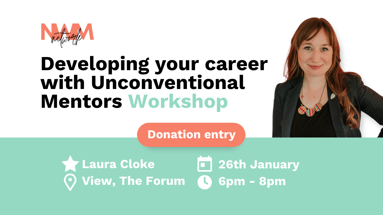PAST: Workshop: Developing your career with unconventional mentors ...